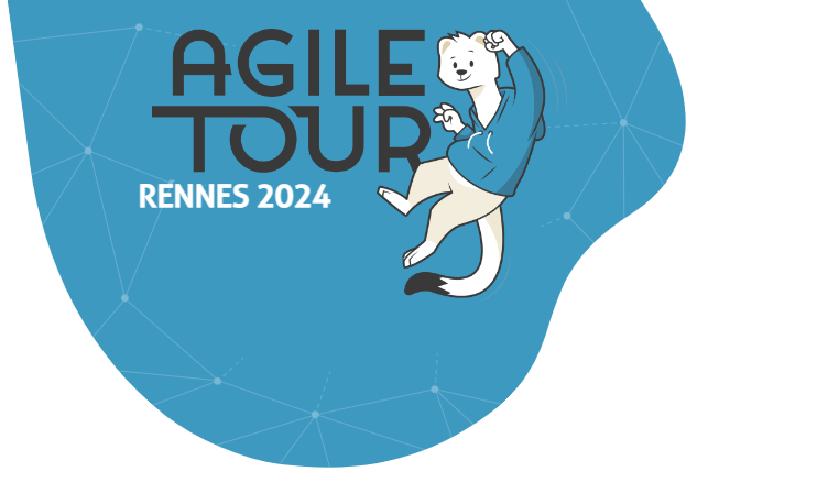 Agile Tour Rennes 2024